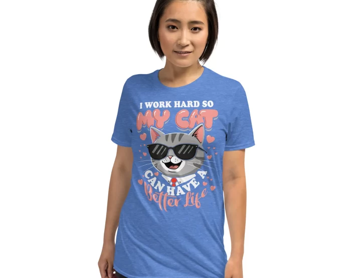 Heather Blue Cat Work Shirt on Female Model Woman wearing heather blue "I Work Hard So My Cat Has a Better Life" shirt with white and pink print