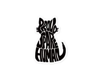 Black cat silhouette sticker reading Proud Spare Human for outdoor or laptop use